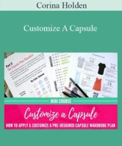 Corina Holden – Customize A Capsule
