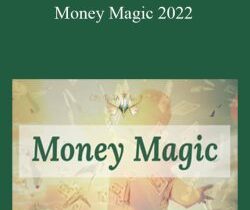 Cristina Aroche – Money Magic 2022