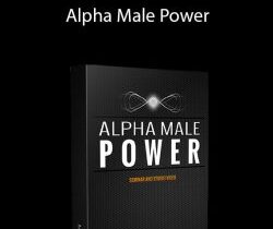 Alpha Male Power – Dan Bacon