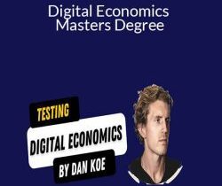 Dan Koe – Digital Economics Masters Degree