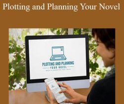 Daniel David Wallace – Plotting and Planning Your Novel