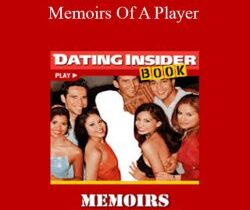 Dating Insider – Memoirs Of A Player
