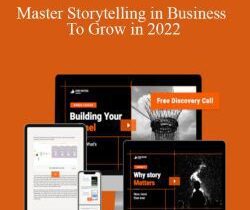 David Brier – Master Storytelling in Business To Grow in 2022