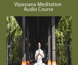 David Hans Barker – Vipassana Meditation Audio Course