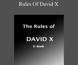 David X – Rules Of David X