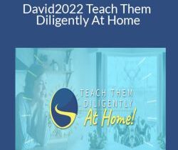 David and Leslie Nunnery – 2022 Teach Them Diligently At Home