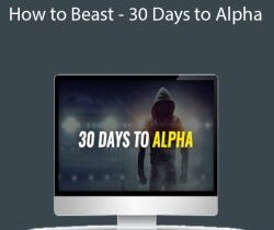 David de las Morenas – How to Beast – 30 Days to Alpha