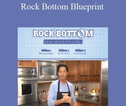 Dean Graziosi – Rock Bottom Blueprint
