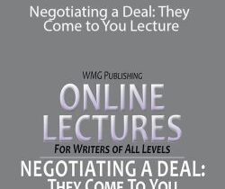 Dean Wesley Smith – Negotiating a Deal: They Come to You Lecture