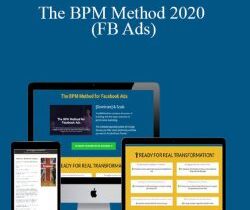 Depesh Mandalia – The BPM Method 2020 (FB Ads)