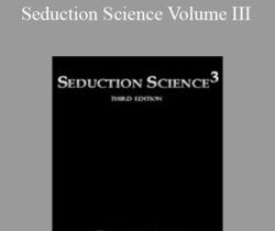 Derek Vitalio – Seduction Science Volume III