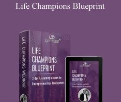 Dr Ajay Shesh – Life Champions Blueprint