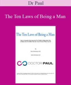Dr Paul – The Ten Laws of Being a Man