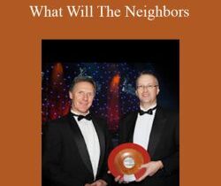 Dr Peter Davies – What Will The Neighbors