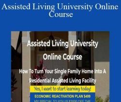 Dr. Robert King – Assisted Living University Online Course