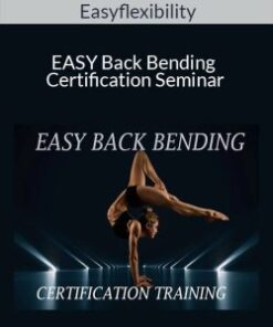Easyflexibility – EASY Back Bending Certification Seminar