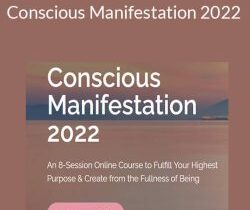 Eckhart Tolle & Kim Eng – Conscious Manifestation 2022
