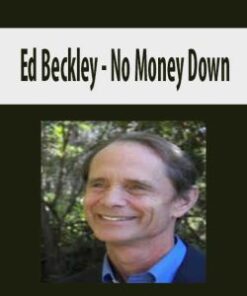 [Download Now] Ed Beckley – No Money Down