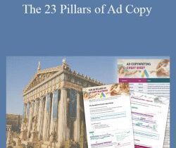 Ed Leake – The 23 Pillars of Ad Copy
