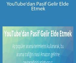 Ekim Nazım Kaya – YouTube’dan Pasif Gelir Elde Etmek
