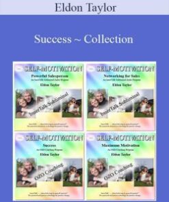 Eldon Taylor – Success ~ Collection