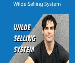 Eli Wilde – Wilde Selling System