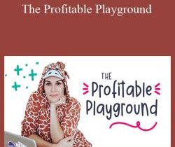 Elizabeth Goddard – The Profitable Playground