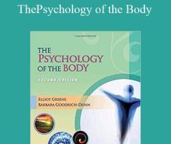 Elliot Greene, Barbara Goodrich-Dunn – The Psychology of the Body