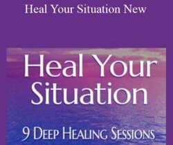 Elma Mayer – Heal Your Situation New