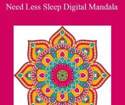 Eric Thompson – Need Less Sleep Digital Mandala