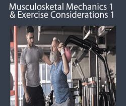 Exercise Professional – Musculosketal Mechanics 1 & Exercise Considerations 1 – 4000 (currently 27 hours)