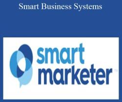 Ezra Firestone & Smart Marketer – Smart Business Systems