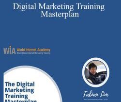 Fabian Lim – Digital Marketing Training Masterplan