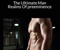 Firstmasculine – The Ultimate Man – Realms Of preeminence