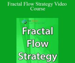 Fractal Flow Pro – Fractal Flow Strategy Video Course