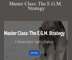Fred – Master Class: The E.G.M. Strategy