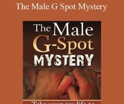 Gabrielle Moore – The Male G Spot Mystery