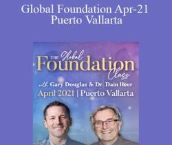 Gary M. Douglas & Dr. Dain Heer – Global Foundation Apr-21 Puerto Vallarta