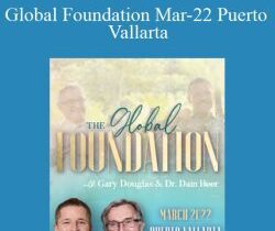Gary M. Douglas & Dr. Dain Heer – Global Foundation Mar-22 Puerto Vallarta