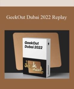 GeekOut Dubai 2022 Replay