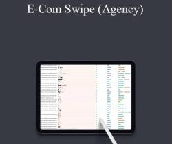 Gene Maryushenko – E-Com Swipe (Agency)