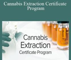 Green Flower – Cannabis Extraction Certificate Program