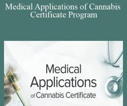 Green Flower – Medical Applications of Cannabis Certificate Program
