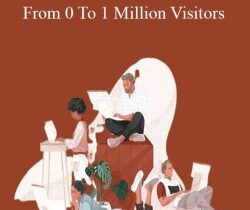 Growth Supply – From 0 to 1 Million Visitors