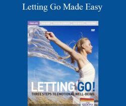 Hale Dwoskin – Letting Go Made Easy