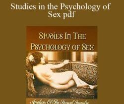 Havelock Ellis – Studies in the Psychology of Sex pdf