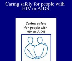 Helen Ferry – Caring safely for people with HIV or AIDS