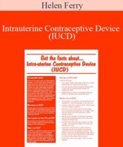 Helen Ferry – Intrauterine Contraceptive Device (IUCD)