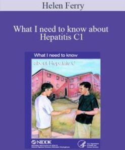 Helen Ferry – What I need to know about Hepatitis C1