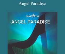 Hemi-Sync – Angel Paradise